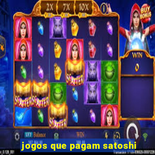 jogos que pagam satoshi